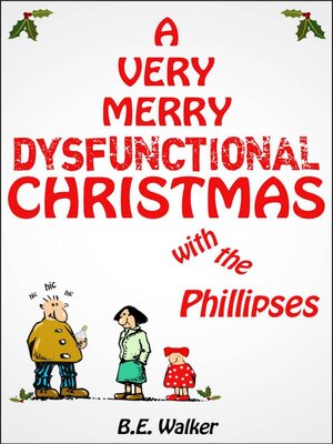 cover image of A Very Merry Dysfunctional Christmas With the Phillipses
